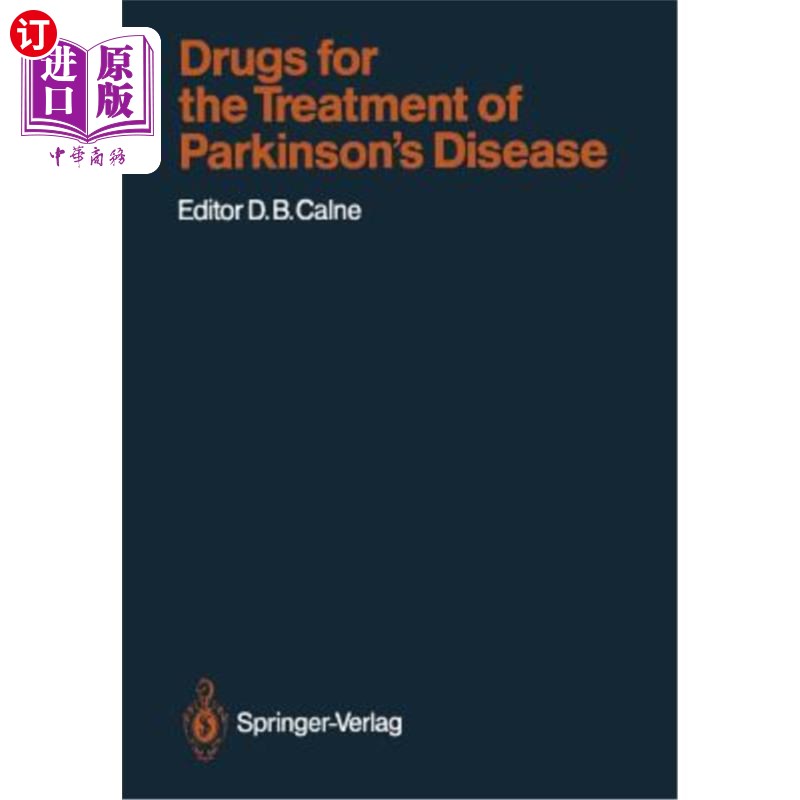 海外直订Drugs for the Treatment of Parkinson's Disease治疗帕金森氏症的药物