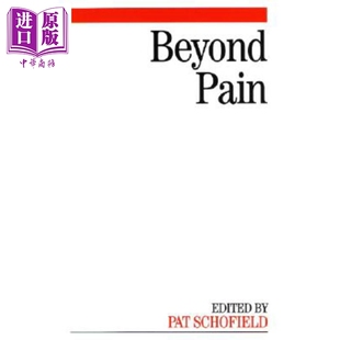 Pain wiley 现货 Beyond Schofield 中商原版 Pat 超越痛苦 英文原版