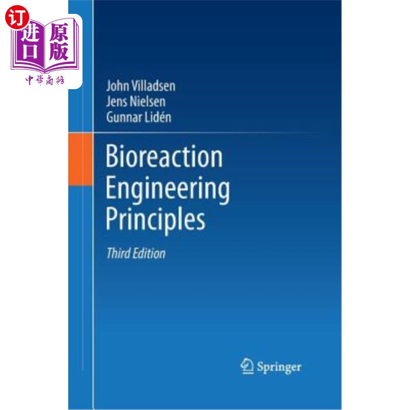 海外直订Bioreaction Engineering Principles 生物反应工程原理