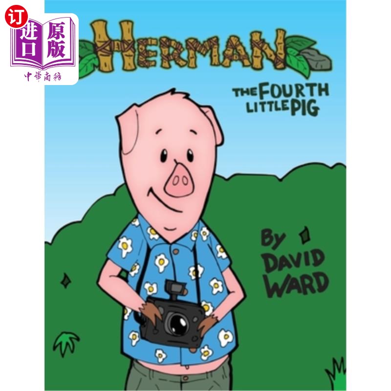 海外直订Herman, The Fourth Little Pig 赫尔曼,第四只小猪