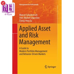 Portfolio 应用资产和风险管理：现代投 Risk Guide and Management 海外直订Applied Modern Asset