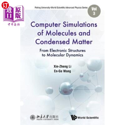 海外直订Computer Simulations of Molecules and Condensed Matter: From Electronic Structur 分子和凝聚态的计算机模拟: