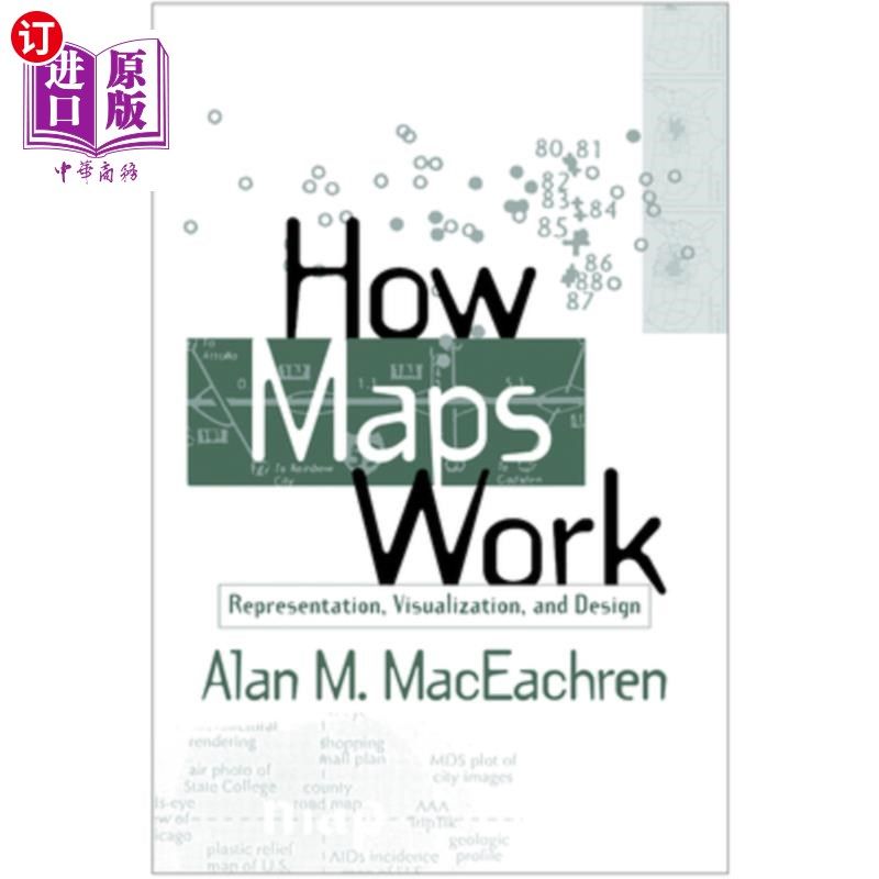 海外直订How Maps Work: Representation, Visualization, and Design 地图的工作原理：表示、可视化和设计
