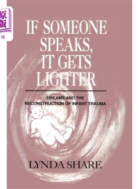 海外直订If Someone Speaks, It Gets Lighter 如果有人说话，它就会变轻