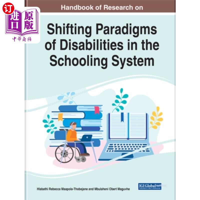 海外直订Handbook of Research on Shifting Paradigms of Di... 教育系统中残疾转变范式研究手册