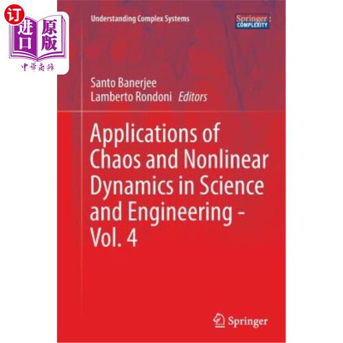 海外直订Applications of Chaos and Nonlinear Dynamics in Science and Engineering - Vol. 4 混沌与非线性动力学在科学与