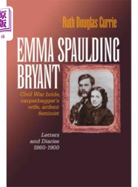 海外直订Emma Spaulding Bryant 艾玛·斯波尔丁·布莱恩特