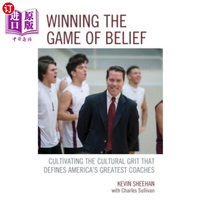 海外直订Winning the Game of Belief: Cultivating the Cultural Grit That Defines America's 赢得信念游戏:培养美