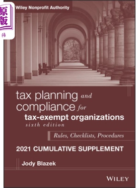 现货 免税组织的税收筹划与合规性 Tax Planning And Compliance For Tax-Exempt Organizations Jody Blazek 英文原版