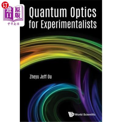 海外直订Quantum Optics for Experimentalists 实验工作者用量子光学