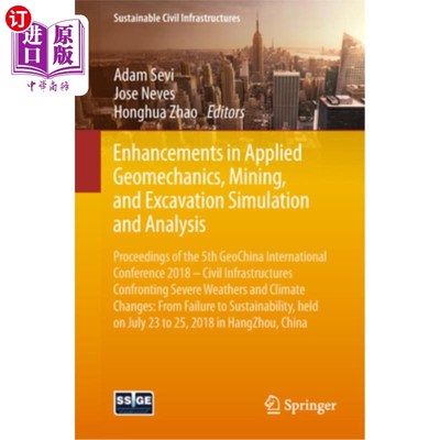 海外直订Enhancements in Applied Geomechanics, Mining, and Excavation Simulation and Anal 应用地质力学、采矿与开挖模