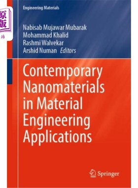 海外直订Contemporary Nanomaterials in Material Engineeri... 当代纳米材料在材料工程中的应用