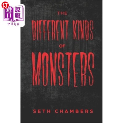 海外直订The Different Kinds Of Monsters 《不同种类的怪物》