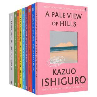 预售 诺贝尔文学奖得主2017年 石黑一雄 作品集9册 英版平装 英文原版 Kazuo Ishiguro 费伯小说 克拉拉与太阳 莫失莫忘 远山淡影
