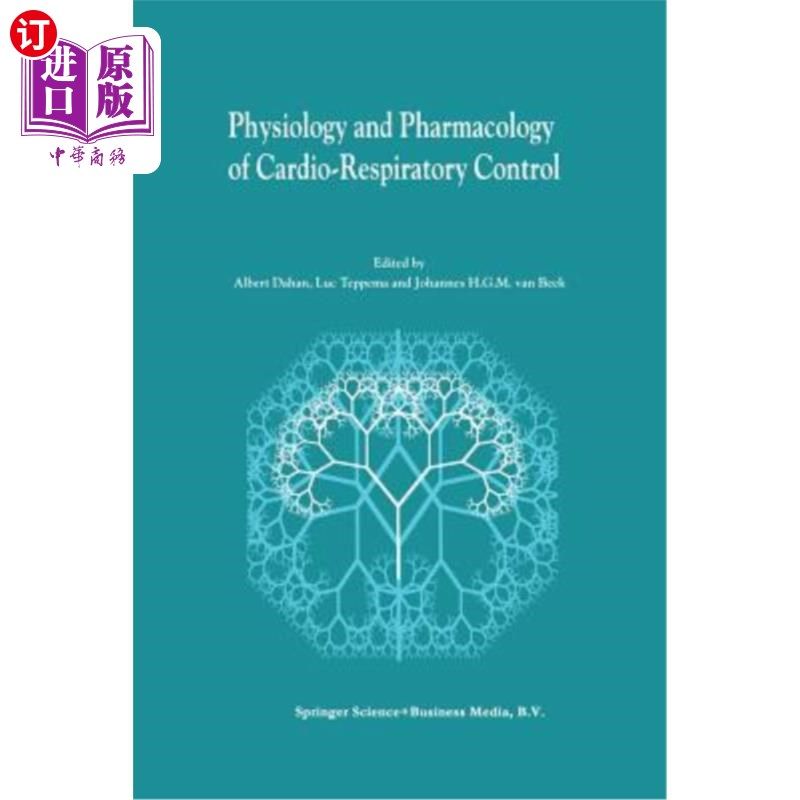 海外直订医药图书Physiology and Pharmacology of Cardio-Respiratory Control 心肺控制的生理学和药理学