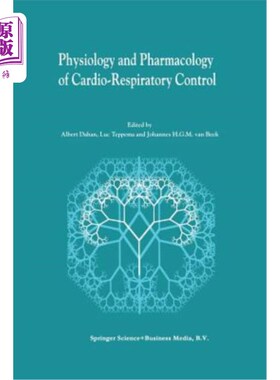 海外直订医药图书Physiology and Pharmacology of Cardio-Respiratory Control 心肺控制的生理学和药理学