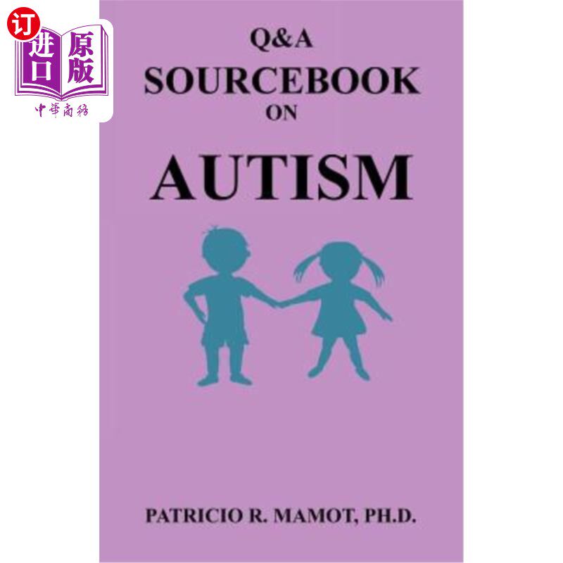 海外直订医药图书Q&A Sourcebook on Autism 自闭症问答原始资料