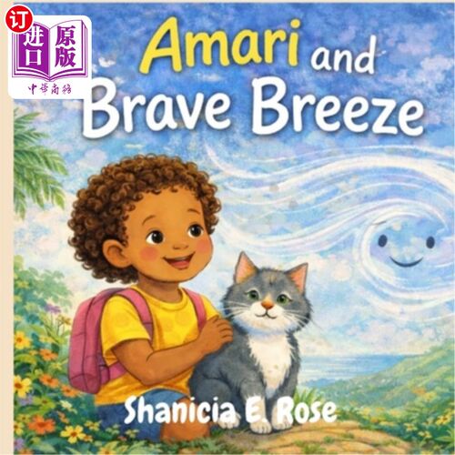 海外直订Amari and the Brave Breeze 阿玛丽和勇敢的微风