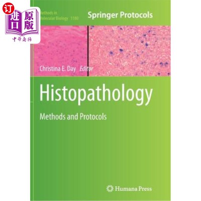 海外直订Histopathology: Methods and Protocols 组织病理学：方法和协议