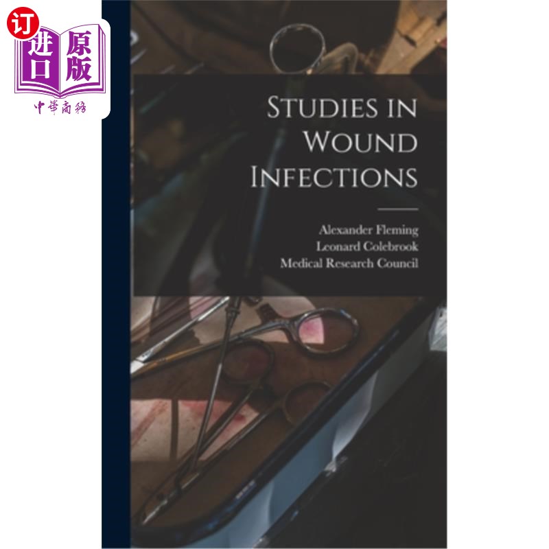 海外直订医药图书Studies in Wound Infections 伤口感染的研究
