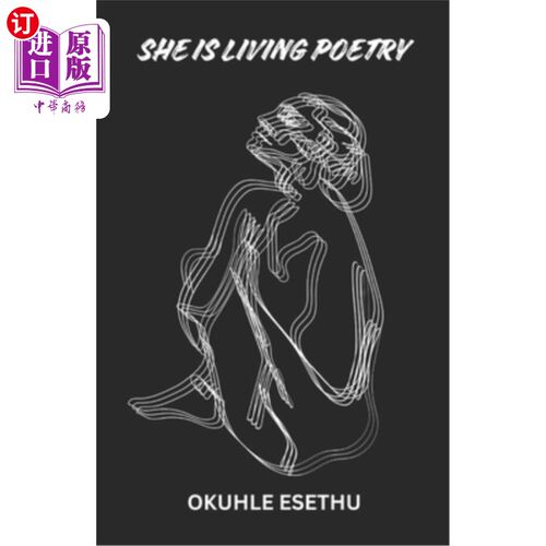 海外直订She Is Living Poetry 她是活的诗