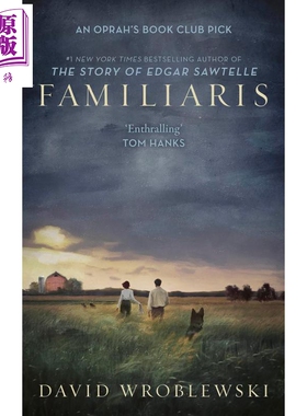 预售 熟悉的事物 奥普拉书单推荐 Familiaris 英文原版 David Wroblewski 历史小说 动物 家庭故事【中商原版】