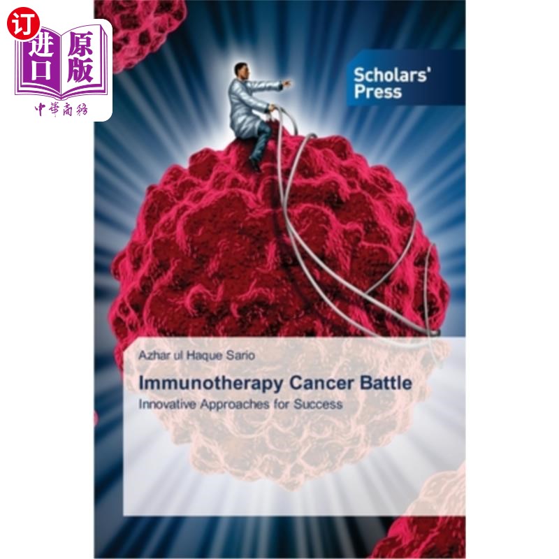 海外直订医药图书Immunotherapy Cancer Battle 免疫疗法抗癌之战