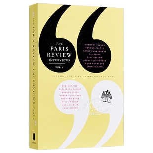 巴黎评论 首辑 英文原版  The Paris Review Interviews,Vol. 1 Philip Gourevitch   Canongate Books 文学理论与批评