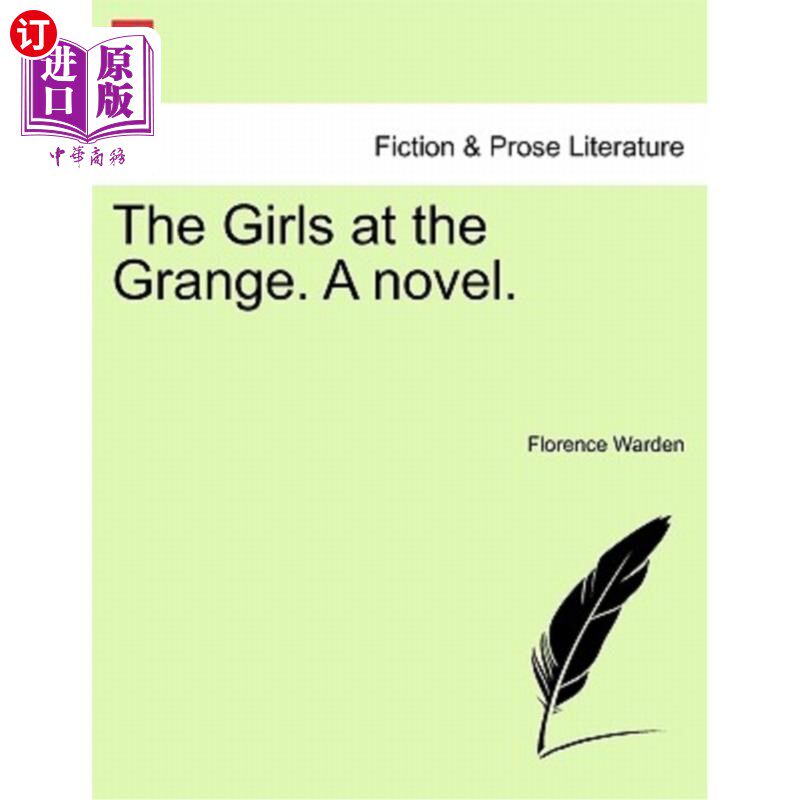 海外直订The Girls at the Grange. a Novel. 田庄的姑娘们。一本小说。
