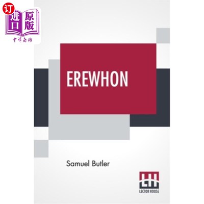 海外直订Erewhon: , Or Over The Range 艾瑞文：，还是超过范围