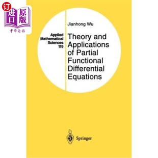 理论与应用 Differential and Applications 海外直订Theory Equations Functional Partial 偏泛函微分方程