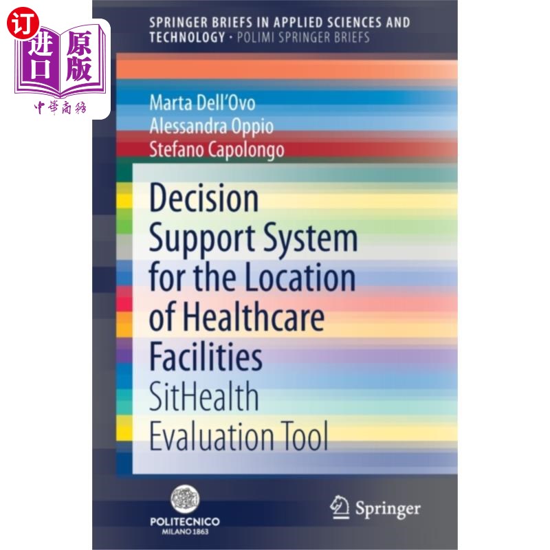 海外直订Decision Support System for the Location of Heal... 医疗设施选址决策支持系统