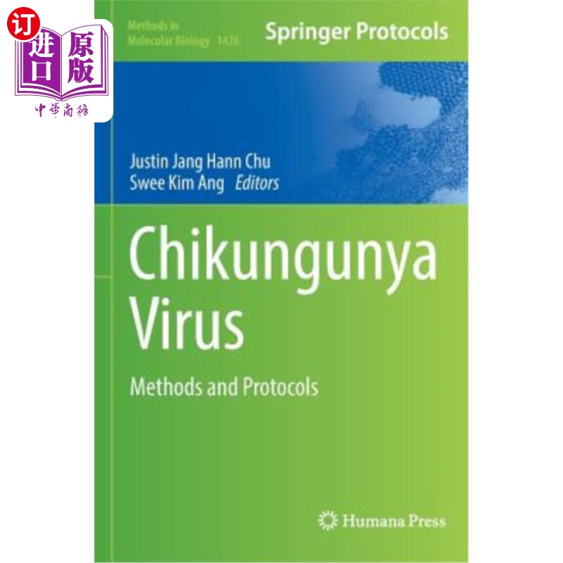 海外直订医药图书Chikungunya Virus: Methods and Protocols 基孔肯亚病毒:方法和协议