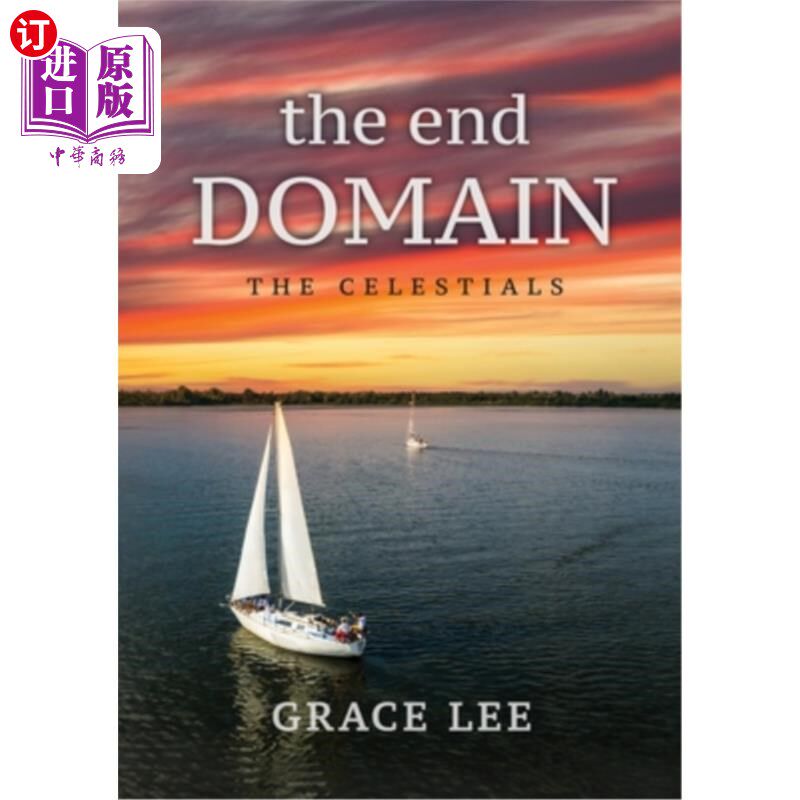 海外直订The End Domain the Celestials 天国的终极疆域