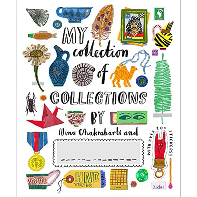 现货 精装大开本MY COLLECTION OF COLLECTIONS 我的收藏本 英文原版儿童益智图书 手工爱好主题 Nina Chakrabarti 7到12岁