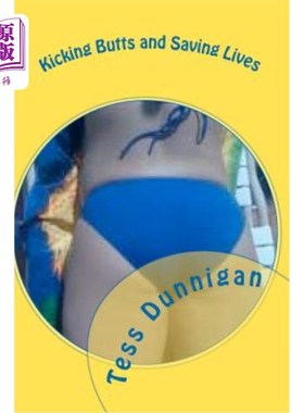 海外直订Kicking Butts and Saving Lives 踢屁股救人