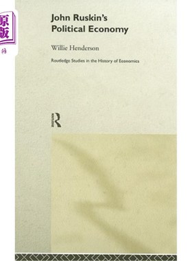 海外直订John Ruskin's Political Economy 约翰·罗斯金的《政治经济学