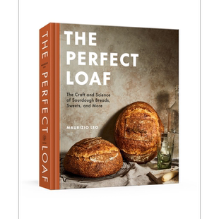预售 完美的面包 The Perfect Loaf  A Baking Book 英文原版 Maurizio Leo 烘焙面包 蛋糕 糖果食谱【中商原版】
