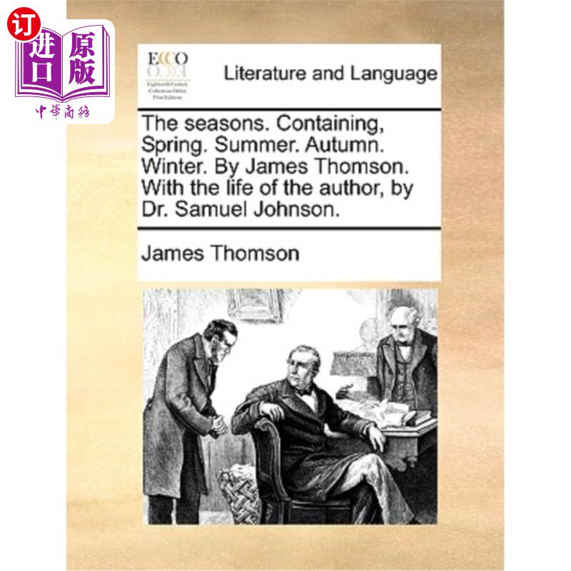 海外直订The Seasons. Containing, Spring. Summer. Autumn. Winter. by James Thomson. with  的季节。包含,春天。夏天。