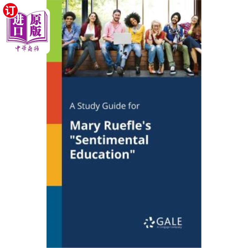 海外直订a study guide for mary ruefles sentimental education