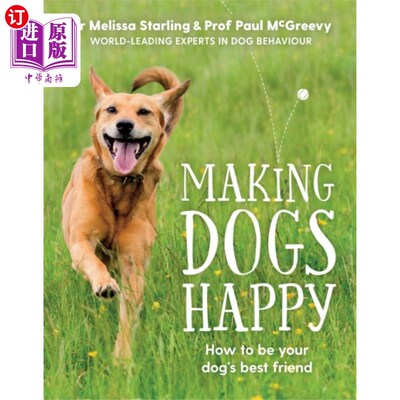 海外直订Making Dogs Happy 让狗狗开心
