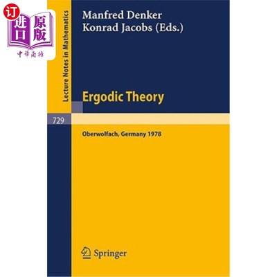 海外直订Ergodic Theory: Proceedings, Oberwolfach, Germany, June, 11-17, 1978 遍历理论:论文集，Oberwolfach，德国，19