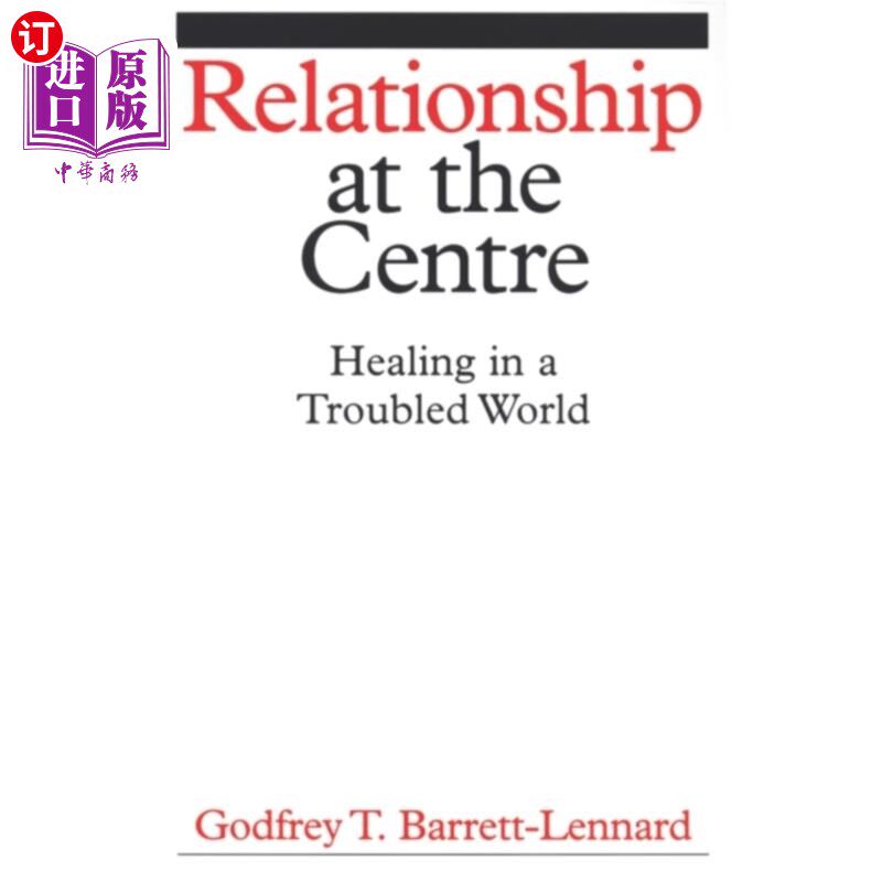 海外直订医药图书Relationship at the Centre 关系在中心-在一个混乱的世界愈合