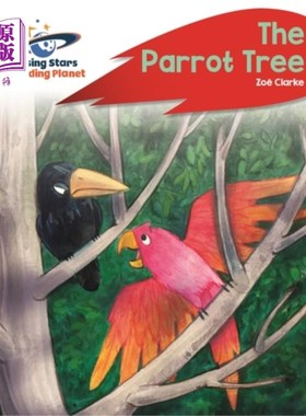 海外直订Reading Planet - The Parrot Tree - Red C: Rocket Phonics 阅读星球-鹦鹉树-红色C：火箭拼音