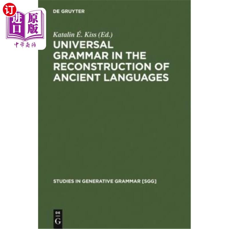 海外直订Universal Grammar in the Reconstruction of Ancient Languages 古代语言重建中的通用语法