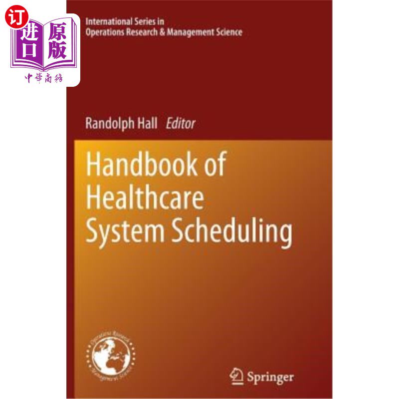 海外直订Handbook of Healthcare System Scheduling 医疗系统计划手册