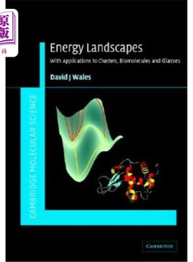 海外直订Energy Landscapes: Applications to Clusters, Biomolecules and Glasses 能源景观