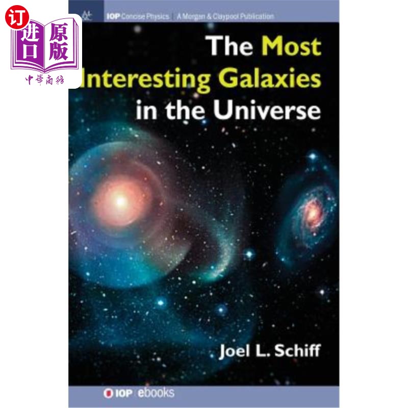 海外直订The Most Interesting Galaxies in the Universe 宇宙中最有趣的星系