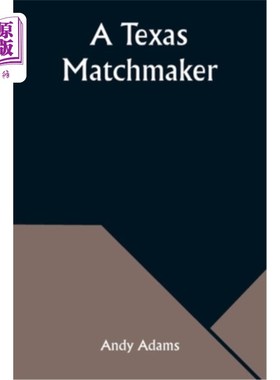 海外直订A Texas Matchmaker 德克萨斯州的媒人