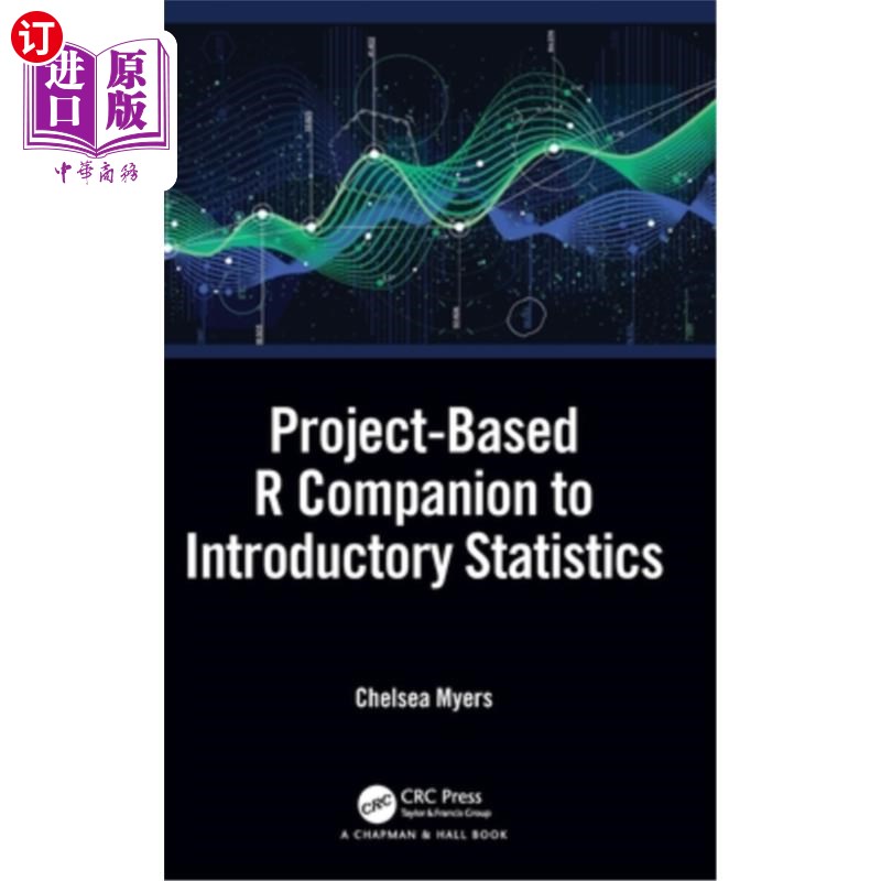 海外直订Project-Based R Companion to Introductory Statistics 基于项目的R统计入门指南